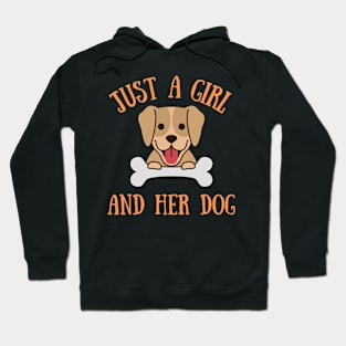 Just A Girl And Her Dog Hoodie